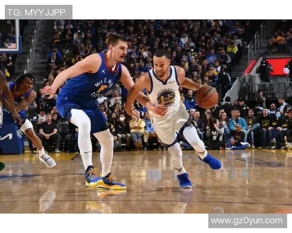 勇士与掘金的激烈对决揭示NBA季后赛的悬念与精彩瞬间